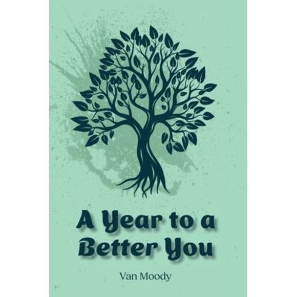 A Year to a Better You -- Van Moody - Picture 1 of 1